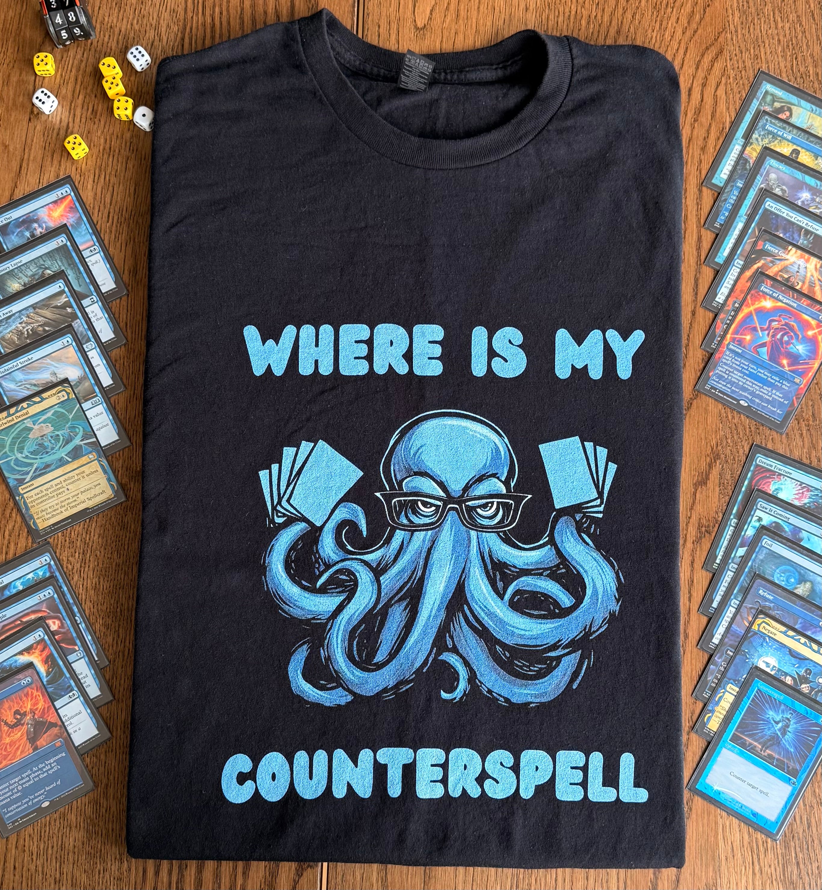WHERE IS MY COUNTERSPELL - MTG - T-Shirt